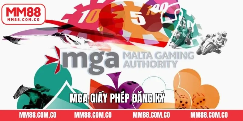 Chứng nhận pháp lý từ MGA