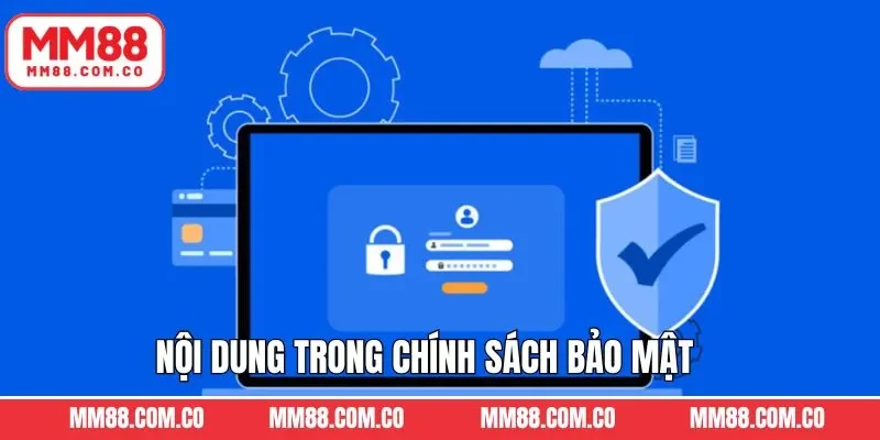 Những điều khoản chủ yếu trong chính sách an ninh