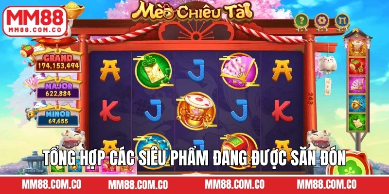 Tổng hợp các siêu phẩm đang được săn đón tại JDB nổ hũ